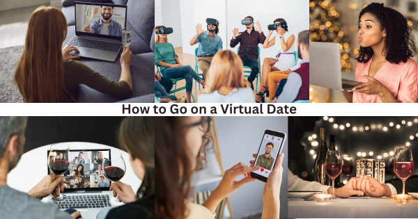 5 Easy Ways On How To Go On a Virtual Date